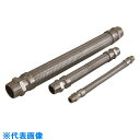TOFLE FTAP 溶接型フレキ 継手ステンレス オスXオス 20AX400L (品番:FTAP-5020-400-MM)(注番2026236)・(送料別途見...