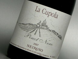 テヌテ・ネイラーノ ピノ・ネロ ラ・クーポラ 2017 750ml ワイン