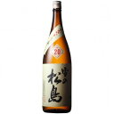 大和蔵 雪の松島 本醸造 入魂超辛 ＋20° 1.8L6本セット 日本酒 清酒 送料無料 北海道 沖縄は送料1000円 クール便は700円加算