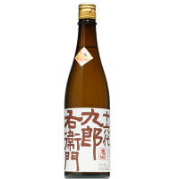 【日本酒】十六代九郎右衛門 山廃純米 秋あがり 720ml 【予約販売】9月7日入荷予定