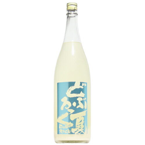 【日本酒】陸奥八仙　夏どぶろっく　純米活性にごり　1800ml　【予約販売】6月14日入荷予定