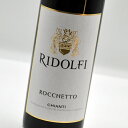 キャンティ　ロッケットリドルフィ赤ワイン・イタリア・トスカーナ州Chianti Rocchetto Ridolfi