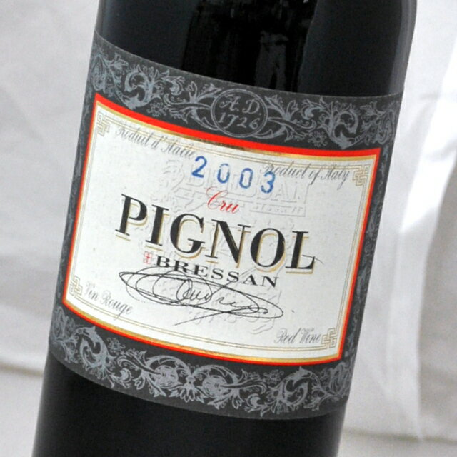 ピニョール[2003]ブレッサン赤ワイン・イタリアPignolBressan 【フリウリ・V・G州】