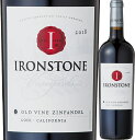 ACAXg[ Wt@f@Ironstone Zinfandel@ACAXg[EB[Y@EԃC750ml@~fBACgE{fBIronstone Vineyards