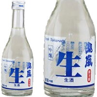 瀧嵐 吟醸生酒 300ml和食や珍味、日本の味覚と相性抜群 プロがお届けする地酒・日本酒。還暦祝いや父の日、開店祝い、パーティー宴会への手土産などにオススメ♪