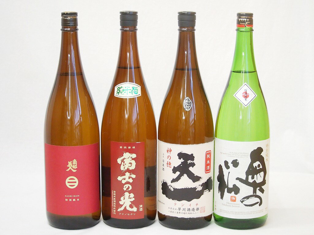 日本酒 三重県×東北地酒純米酒4本セット 早川酒造部(三重県) 安達本家酒造(三重県) 南部美人酒造(岩手県) 奥の松酒造(福島県) 1800ml×4本