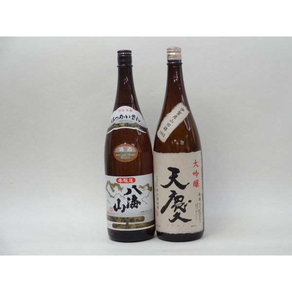 特選日本酒セット 八海山 天慶 スペシャル2本セット（本醸造 大吟醸）1800ml×2本