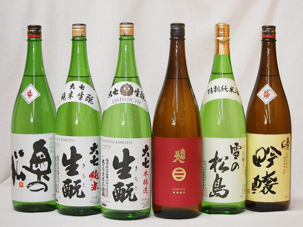 南部美人 日本酒 東北日本酒6本セット(奥の松 吟醸(福島県) 奥の松 特別純米(福島県) 大七 生もと 純米(福島県) 大七 生もと 本醸造(福島県) 南部美人 特別純米(岩手県) 雪の松島 特別純米(宮城県)) 1800ml×6本