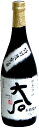 大石 特別限定酒 米25度720ml