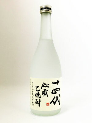 【旧ボトル】十四代　秘蔵乙焼酎　720ml　h