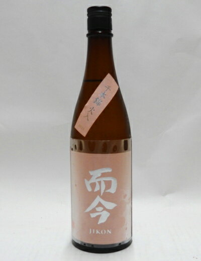而今純米吟醸千本錦火入れ720ml