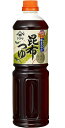 &nbsp;容量 1000ml &nbsp;原材料 しょうゆ（国内製造）、果糖ぶどう糖液糖、砂糖、食塩、昆布エキス、昆布、酵母エキス、しいたけエキス、昆布魚介エキス、かつお節エキス、魚介たんぱく加水分解物、かつおエキス、煮干エキス、そうだ節...