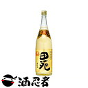 田苑金ラベル　麦焼酎　25度　1800ml