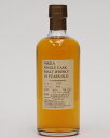 ニッカ 仙台宮城峡蒸留所限定 10年原酒65%500mlNIKKA SINGLE CASK MALT WHISKY 10 YEARS OLD