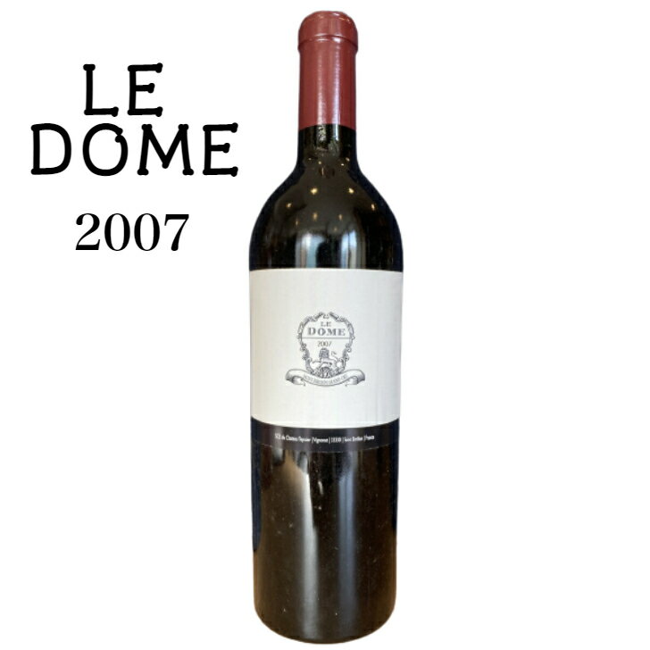 楽天酒のしずくル・ドーム 2007 Le Dome 赤ワイン フランス ボルドー サンテミリオン・グランクリュ ジョナサン・マルテュス ワイン プレゼント 贈り物 誕生日 父の日 母の日 人気 お祝い 御礼 記念日
