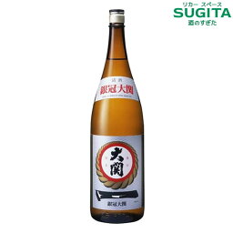 大関 銀冠 1800ml 瓶　(6本まで同一送料)　｜　日本酒 清酒 一升瓶 兵庫 大関 1.8L 燗酒コンテスト