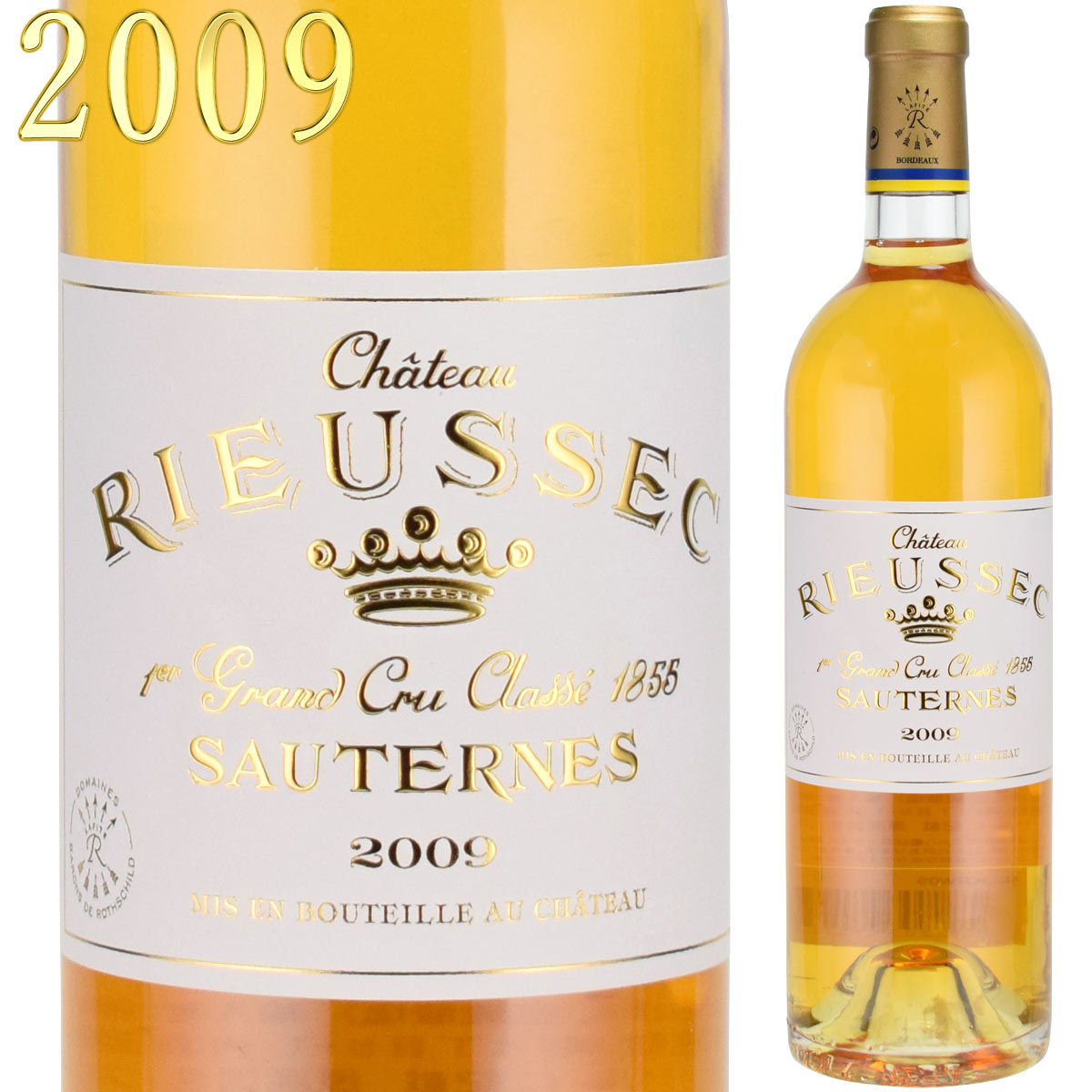 シャトー・リューセック 2009 750ml 貴腐ワイン ソーテルヌ 格付1級　Chateau Rieussec Sauternes ファインズ輸入元　Chateau Rieussec Sauternes 送料無料ですが北海道・東北は別途送料必要