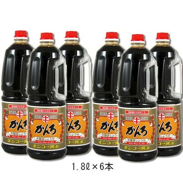 キンコー醤油 かんろ 1.8LX6本