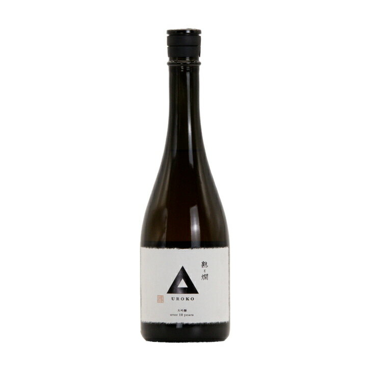 東力士 大吟醸 UROKO Over 10 Years(熟と燗オリジナル)