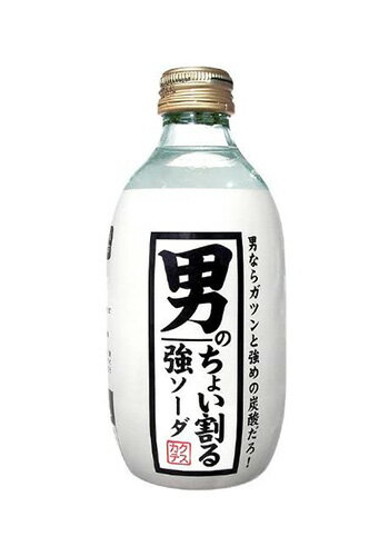 男のちょい割る強ソーダ　300ml