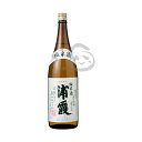 浦霞 純米酒 1800ml 宮城県 日本酒 中辛 スッキリ 美味しいお酒 冷酒 一升瓶 冬 お歳暮 御歳暮 おせいぼ 冬ギフト お取り寄せ 特産品 お土産 贈り物 プレゼント 贈答品 バレンタイン