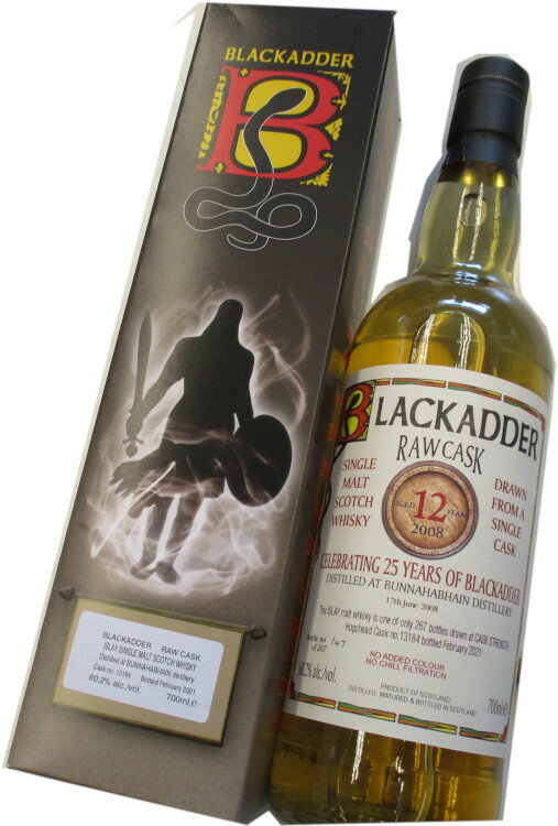 【25周年記念】 ブラックアダー ロウカスク 　ブナハーブン　2008　12年　Cask no. 13184　60.2度　700ml　BLACKADDER RAW CASK BUNNAHABHAIN