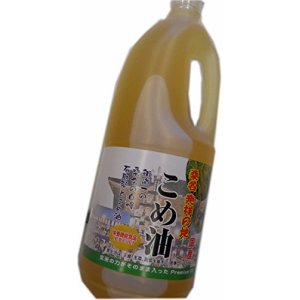 油清 桑名のこめ油 1500g 国産食用米油
