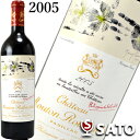 シャトー・ムートン・ロートシルト 2005 ポイヤック 赤 750ml【送料及びクール代金無料】シャトー・ムートン・ロスチャイルド