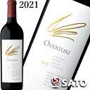オーヴァチャー オーパス・ワン ワイナリー 2021 赤 750ml OVERTURE OPUS ONE WINERY オーヴァチュア オーヴァーチュア オーパ...
