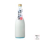 新酒 白真弓 とろーり