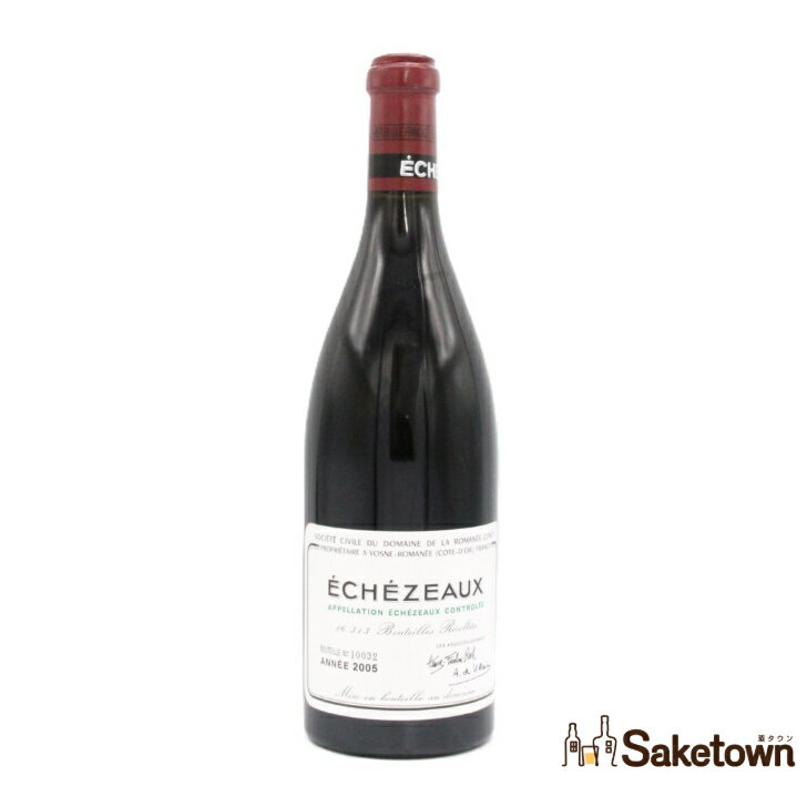DRC ECHEZEAUX 2005 エシェゾー 750ml 13% 未開栓 DRC ECHEZEAUX 2005 エシェゾー 750ml 13% 未開栓