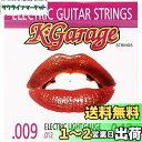 K-GARAGE エレキ弦 E/G .009-.042 ライトゲージ