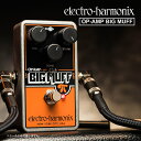 【ピック10枚セット付き! 】OP-AMP Big Muff(オペアンプビッグマフ) ディストーション/ファズ 【 エレクトロ・ハーモニクス/エレハモ 】【 エフェクター 】【5と0のつく日は当店ポイント5倍!】