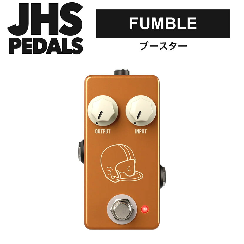 JHS Pedals ブースター FUMBLE 【 エフェクター ファンブル 】【ピック10枚セット付き！ 】【5と0のつく日は当店ポイント5倍！】