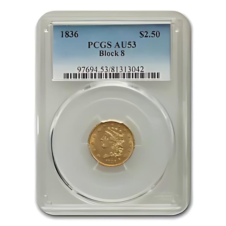 1836 $2.50 ゴールド クラシック ヘッド ブロック 8 AU-53 PCGS