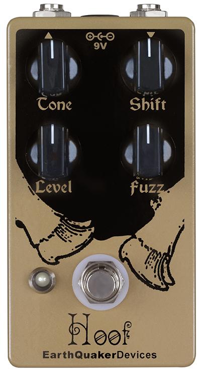 EarthQuaker Devices Hoof Fuzz 【名作】【ハイブリッド