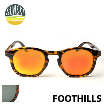 【SUNSKI】 サンスキー サングラス SUN-FH-TFI SUN-FH-TFO 偏光サングラス Foothills Tortoise／Fire Tortoise／Forest 眼鏡 雪山 オールシーズン アメカジ 0601楽天カード分割