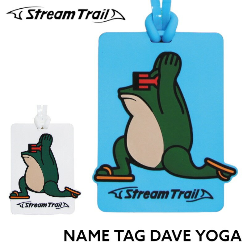 【Stream Trail】 ストリームトレイル Name Tag Dave Yoga ネームタグデイブヨガ Dave シリコンラバー..