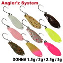 Angler'z System 󥰥顼ƥ Dohna ɡ 1.5g 2g 2.5g 3g ͥƥ ס ȥ饦 륢  ή  ޥ ľ եå ȥɥ