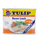 【チューリップ ベーコンランチ(250g)】
