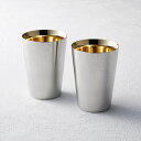<匠弥>ステンレスタンブラー 内面金メッキ2P TY-098人気 おすすめ テーブルウェア コップ カップ グラス タンブラー ※こちらの商品は、メーカーおよび...