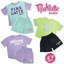 Tスーツ 上下セット ピンクラテ《PINKLATTE》女の子 Tシャツ　短パン　ジュニア　セットアップ トレーニングウエア半袖Tシャツ・ハーフパンツ 女児 ジュニア上下セット P2618　P2619　P2620