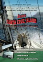 【輸入盤】The Sailing Channel Around Santa Cruz Island [New DVD]