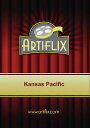 yAՁzArtiflix Inc. Kansas Pacific [New DVD]