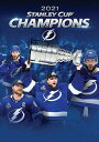 NHL Productions Tampa Bay Lightning: 2021 Stanley Cup Champions 