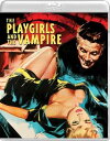 Vinegar Syndrome The Playgirls and the Vampire 