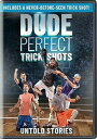 Eone Dude Perfect Trick Shots 