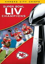 【輸入盤】NFL Productions Kansas City Chiefs - Super Bowl LIV Champions: Kansas City Chiefs New DVD
