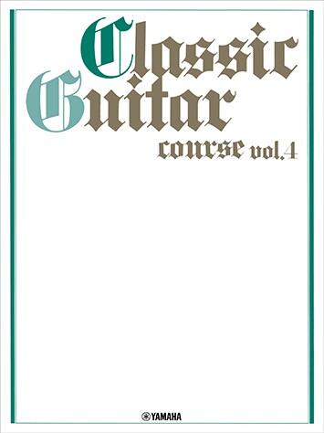 Rakuten - 楽譜 クラシック・ギター・コース VOL.4 改訂版GTL01101678/ Y
