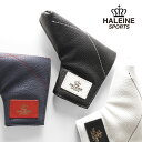 【5%OFFクーポン】ゴルフ レザー ヘッドカバー パター用 PT ブランド メンズ レディース ユニセックス 日本製 HALEINE SPORTS 本革 牛革 ゴルフクラブ カバー ゴルフ用品 ステッチ ホワイト ネイビー ブラック 父の日 ギフト プレゼント 4FB (07000424r)の商品画像